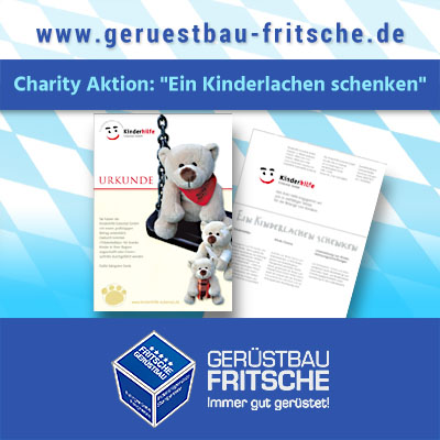 Charity Aktion 2023 GERÜSTBAU FRITSCHE: "Ein Kinderlachen schenken"